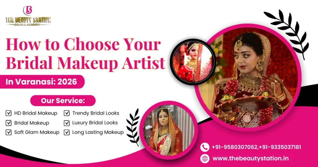 Best Bridal Makeup Artist in Varanasi